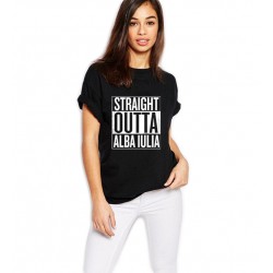 Tricou dama negru - Straight Outta Alba Iulia