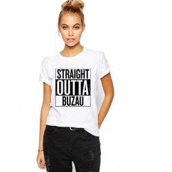 Tricou dama alb -  Straight Outta Buzau