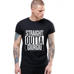 Tricou negru barbati - Straight Outta Giurgiu