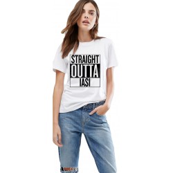 Tricou dama alb -  Straight Outta Iasi