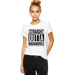 Tricou dama alb -  Straight Outta Maramures