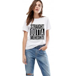 Tricou dama alb -  Straight Outta Mehedinti