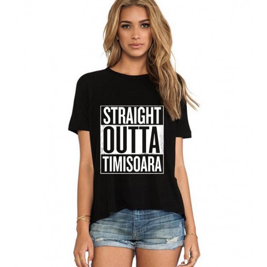 Tricou dama negru - Straight Outta Timisoara